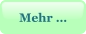 Mehr …